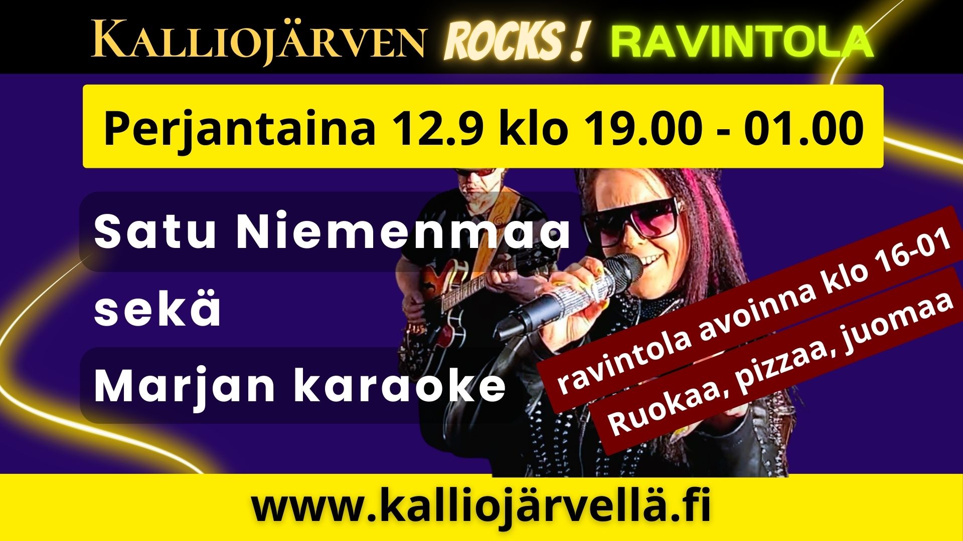 PE 12.9 klo 19.00 : Kalliojärven Rocks-ravintolassa rävähtää – Satu Niemenmaa live & Marjan Karaoke!