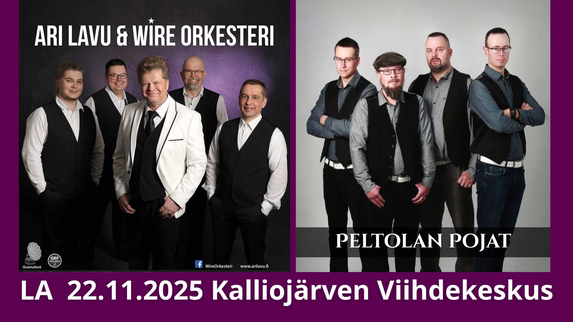 La 22.11 klo 19.30 Kalliojärven Tanssipaikka – Ari Lavu & Wire Orkesteri sekä Peltolan Pojat + Marjan karaoke