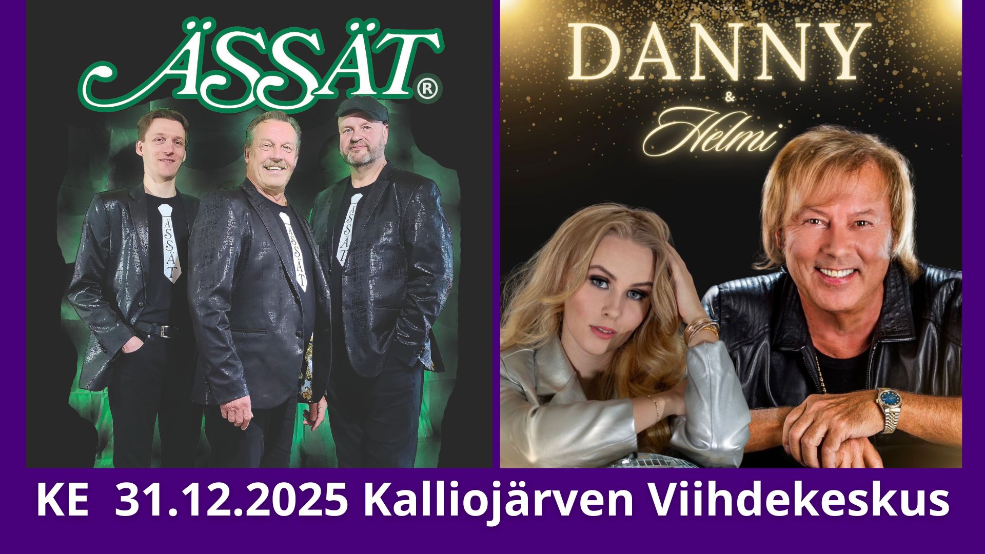 KE 31.12 klo 19.30 – Uudenvuodenaatto Kalliojärvellä – Ässät sekä Danny & Helmi Loukasmäki + karaoke